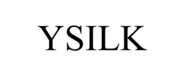 YSILK trademark