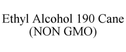 ETHYL ALCOHOL 190 CANE (NON GMO) trademark