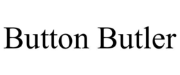BUTTON BUTLER trademark