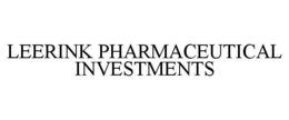 LEERINK PHARMACEUTICAL INVESTMENTS trademark
