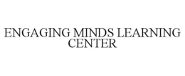 ENGAGING MINDS LEARNING CENTER trademark
