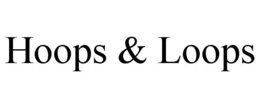 HOOPS & LOOPS trademark