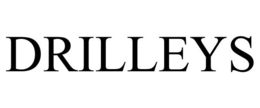 DRILLEYS trademark