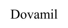 DOVAMIL trademark