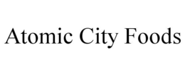 ATOMIC CITY FOODS trademark