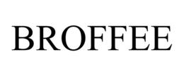 BROFFEE trademark