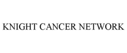 KNIGHT CANCER NETWORK trademark