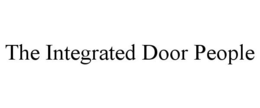 THE INTEGRATED DOOR PEOPLE trademark