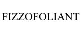 FIZZOFOLIANT trademark
