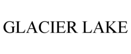 GLACIER LAKE trademark