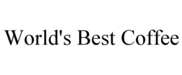 WORLD'S BEST COFFEE trademark