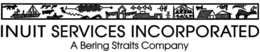 INUIT SERVICES INCORPORATED A BERING STRAITS COMPANY trademark