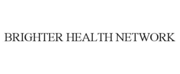 BRIGHTER HEALTH NETWORK trademark