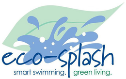 ECO-SPLASH SMART SWIMMING. GREEN LIVING. trademark