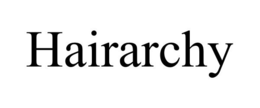 HAIRARCHY trademark