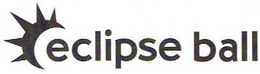 ECLIPSE BALL trademark