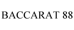 BACCARAT 88 trademark