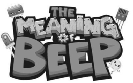 THE MEANING OF BEEP trademark