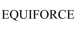 EQUIFORCE trademark