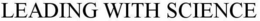 LEADING WITH SCIENCE trademark