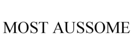 MOST AUSSOME trademark