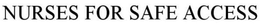 NURSES FOR SAFE ACCESS (A COLLECTIVE OF CARING NURSES) trademark