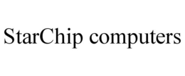 STARCHIP COMPUTERS trademark