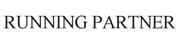 RUNNING PARTNER trademark