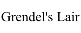 GRENDEL'S LAIR trademark