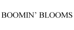 BOOMIN' BLOOMS trademark