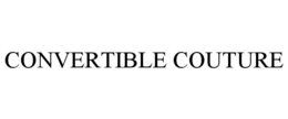 CONVERTIBLE COUTURE trademark