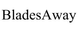BLADESAWAY trademark
