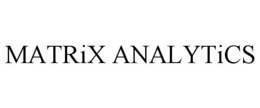 MATRIX ANALYTICS trademark