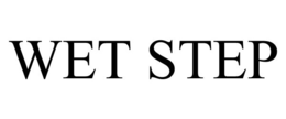 WET STEP trademark
