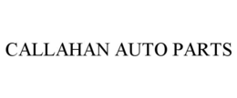 CALLAHAN AUTO PARTS trademark