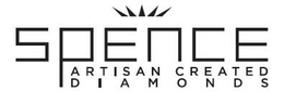 SPENCE ARTISAN CREATED DIAMONDS trademark