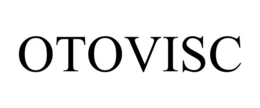 OTOVISC trademark