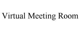 VIRTUAL MEETING ROOM trademark