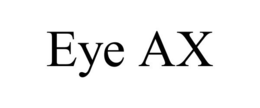EYE AX trademark