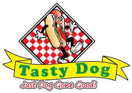 TASTY DOG JUST DOG GONE GOOD! trademark