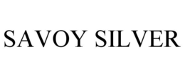 SAVOY SILVER trademark