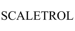 SCALETROL trademark