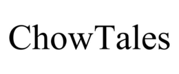 CHOWTALES trademark