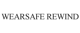 WEARSAFE REWIND trademark