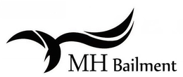 MH BAILMENT trademark