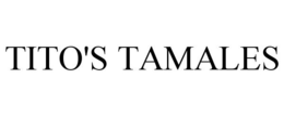 TITO'S TAMALES trademark