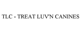 TLC - TREAT LUV'N CANINES trademark