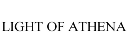 LIGHT OF ATHENA trademark