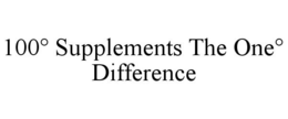 100° SUPPLEMENTS THE ONE° DIFFERENCE trademark