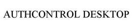 AUTHCONTROL DESKTOP trademark